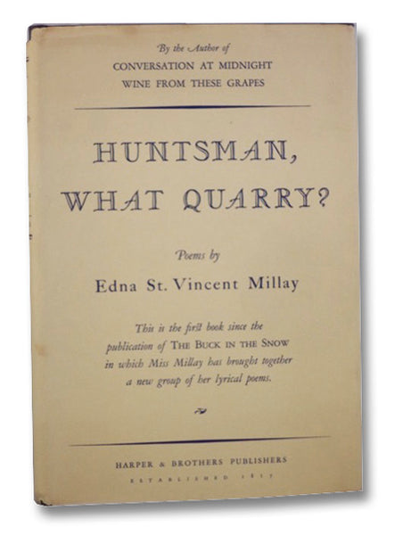 Huntsman, What Quarry? Poems