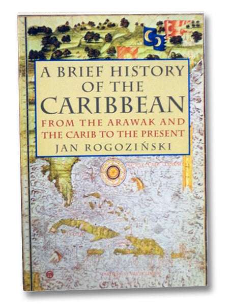A Brief History of the Caribbean