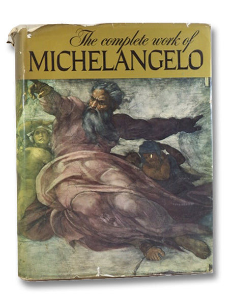 The Complete Work of Michelangelo