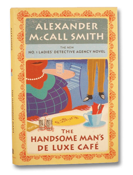 The Handsome Man's De Luxe Cafe (No. 1 Ladies' Detective Agency Novel, Book 15)