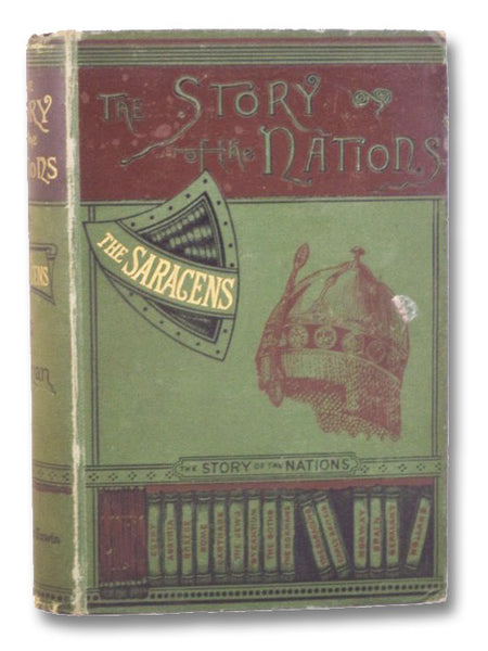 The Saracens (The Story of the Nations)