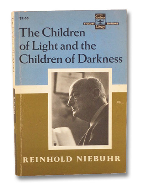 The Children of Light and the Children of Darkness