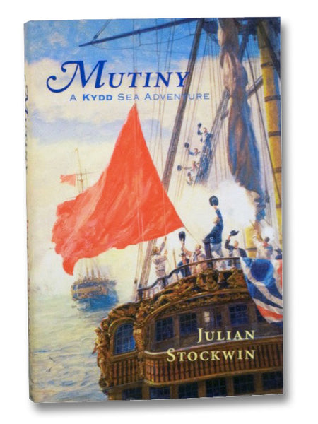Mutiny (A Kydd Sea Adventure)