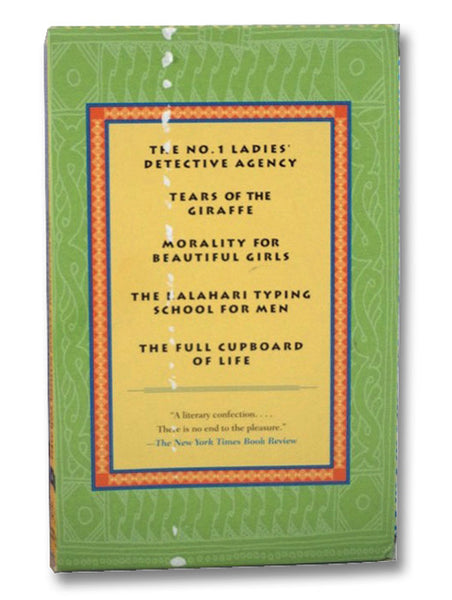 The No. 1 Ladies' Detective Agency 5-Book Boxed Set: The No. 1 Ladies' Detective Agency; Tears of the Giraffe; Morality for Beautiful Girls; The Kalahari Typing School for Men; The Full Cupboard of Life