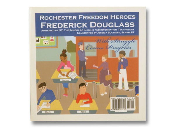 Susan B. Anthony: "Failure is Impossible" / Frederick Douglass: With Struggle Comes Progress (Rochester Freedom Heroes)