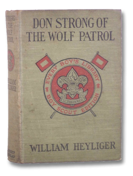 Don Strong of the Wolf Patrol (Every Boy's Library--Boy Scout Edition)