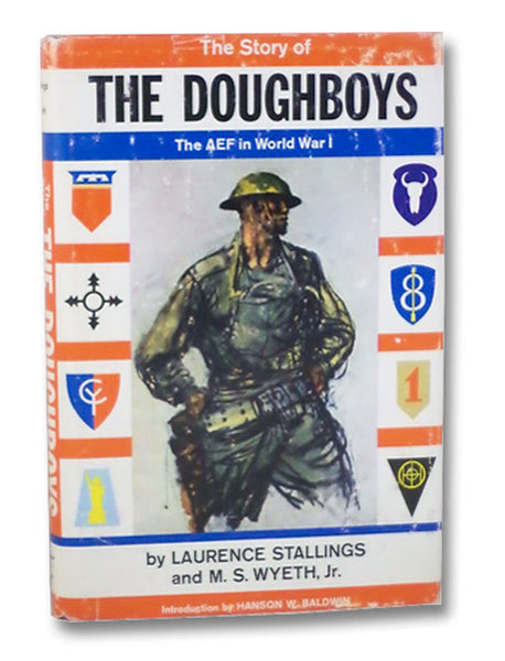 The Story of the Doughboys: The AEF in World War I