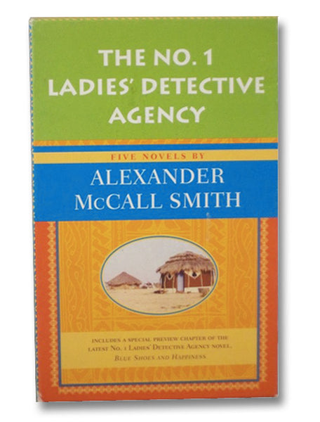 The No. 1 Ladies' Detective Agency 5-Book Boxed Set: The No. 1 Ladies' Detective Agency; Tears of the Giraffe; Morality for Beautiful Girls; The Kalahari Typing School for Men; The Full Cupboard of Life [with] Promotional Pamphlet