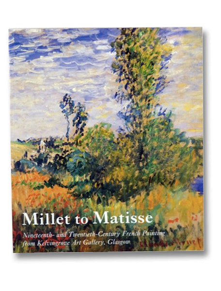 Millet to Matisse