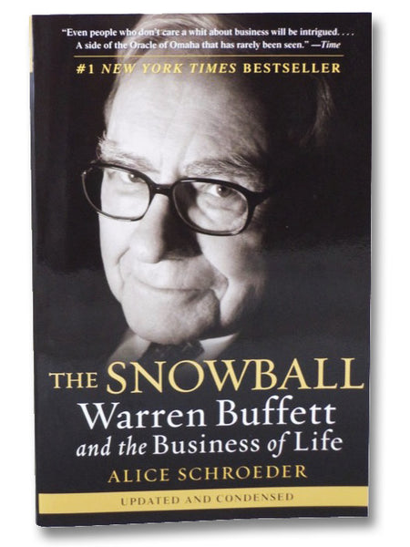 The Snowball: Warren Buffett and the Business of Life