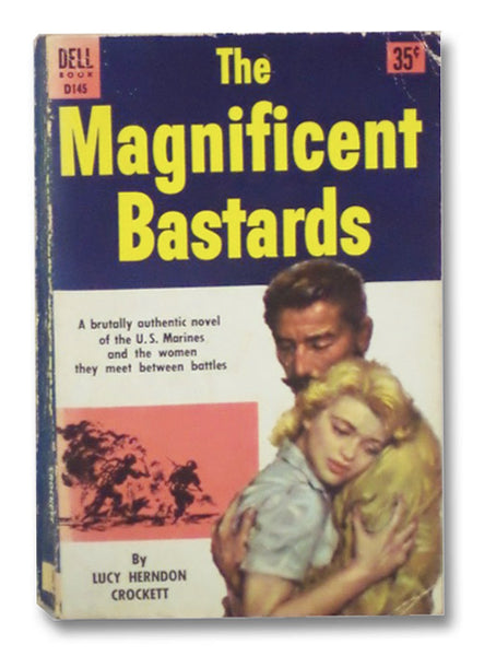 The Magnificent Bastards (Dell Book D145)