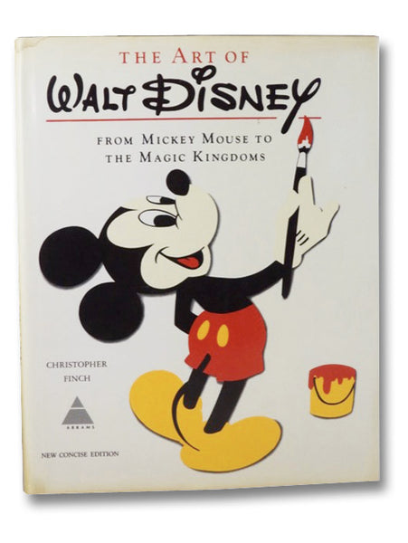 The Art of Walt Disney: New Concise Edition