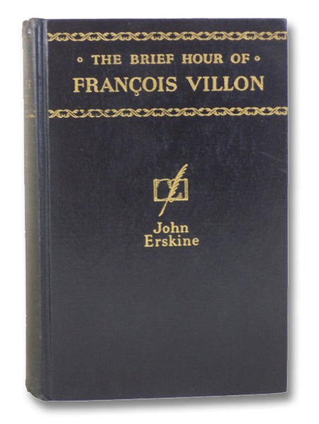The Brief Hour of Francois Villon
