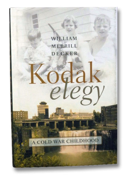 Kodak Elegy: A Cold War Childhood
