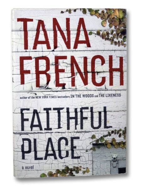 Faithful Place: A Novel