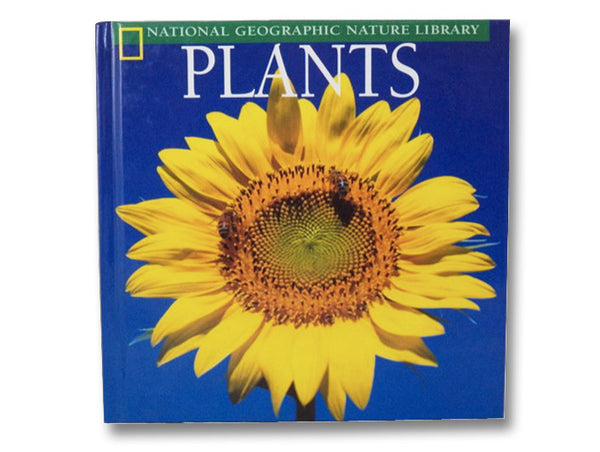 Plants (National Geographic Nature Library)
