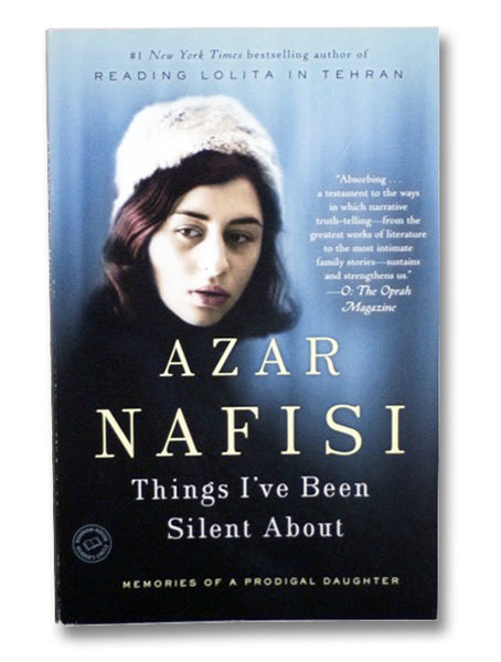 Things I've Been Silent About: Memories of a Prodigal Daughter