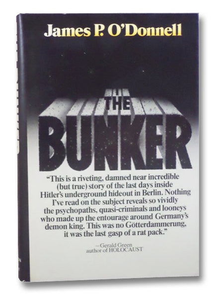 The Bunker: The History of the Reich Chancellery Group