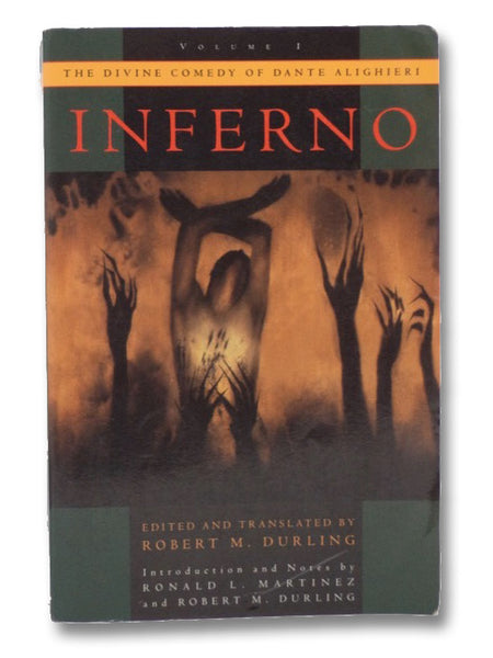 The Divine Comedy of Dante Alighieri: Volume 1 - Inferno