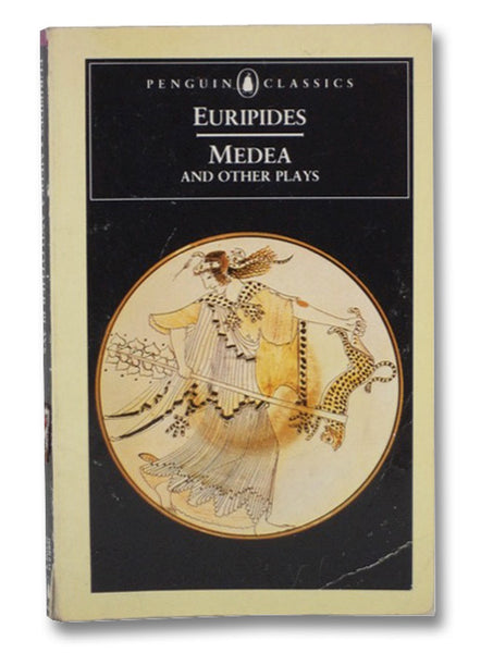 Medea and Other Plays (Penguin Classics)