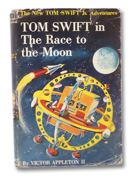 Tom Swift in the Race to the Moon (The New Tom Swift Jr. Adventures Series, Book 12)