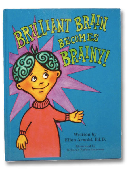 Brilliant Brain Becomes Brainy!