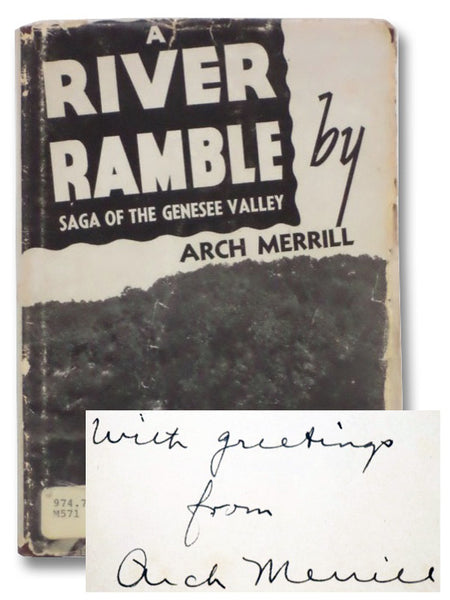 A River Ramble: Saga of the Genesee Valley