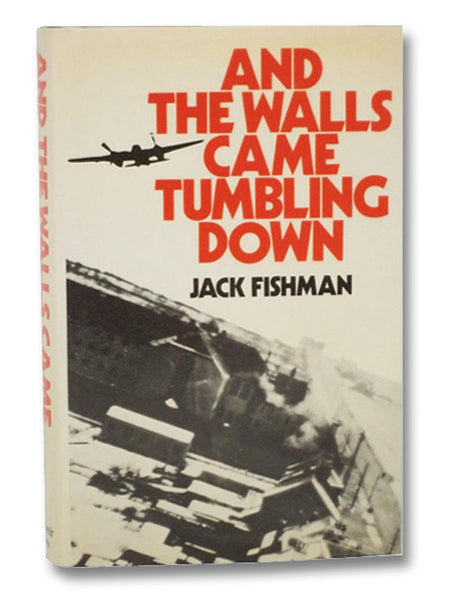 And the Walls Came Tumbling Down