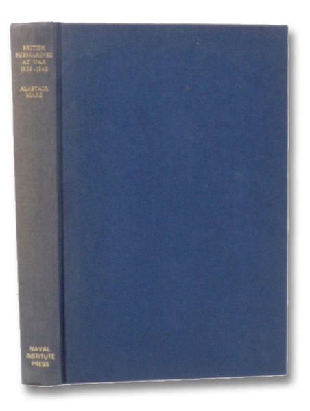 British Submarines at War, 1939-1945