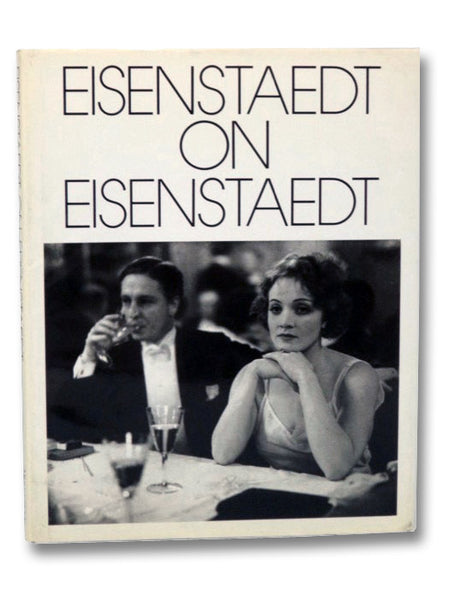 Eisenstaedt on Eisenstaedt: A Self-Portrait