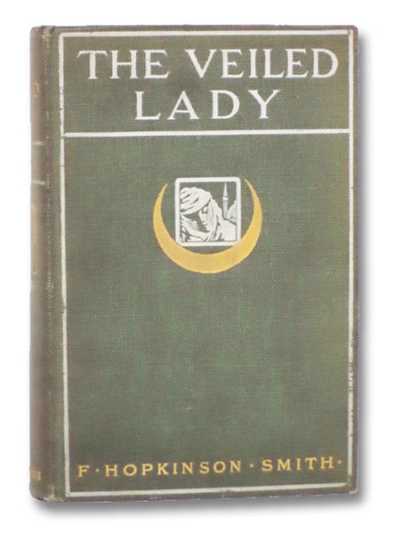 The Veiled Lady and Other Men and Women