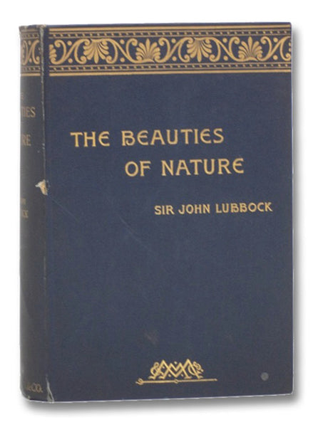 The Beauties of Nature and the Wonders of the World We Live In