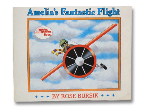 Amelia's Fantastic Flight (Reading Rainbow Book)
