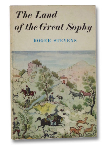 The Land of the Great Sophy