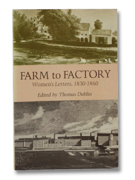 Farm to Factory: Women's Letters, 1830-1860