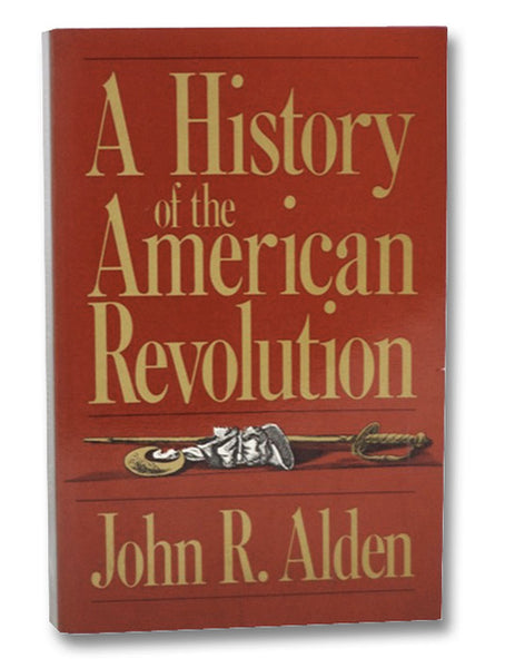 A History of the American Revolution