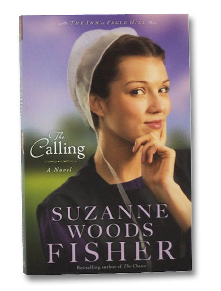 The Calling: A Novel