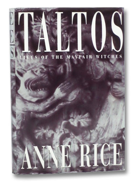 Taltos: Lives of the Mayfair Witches
