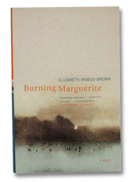 Burning Marguerite: A Novel