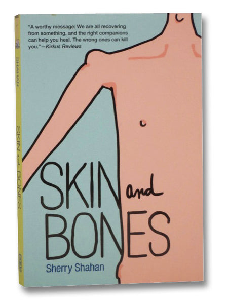 Skin and Bones