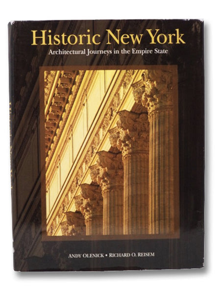 Historic New York: Architectural Journeys in the Empire State