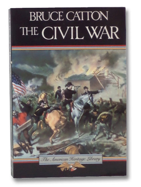 The Civil War (The American Heritage Library)