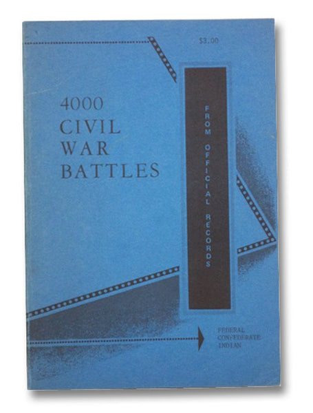 4000 Civil War Battles From Official Records