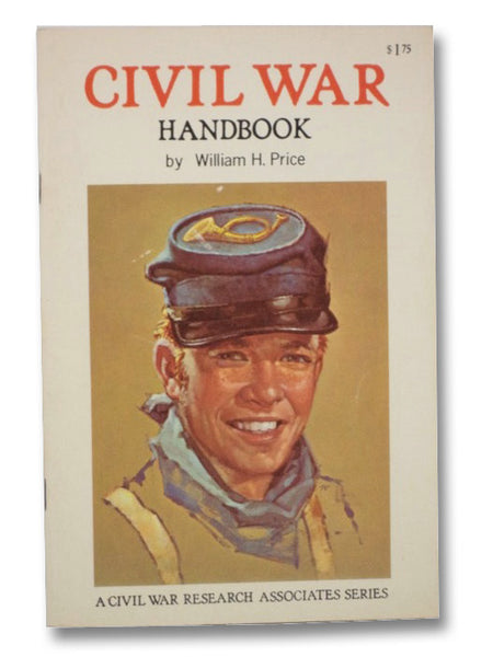 Civil War Handbook (Civil War Research Associates Series)