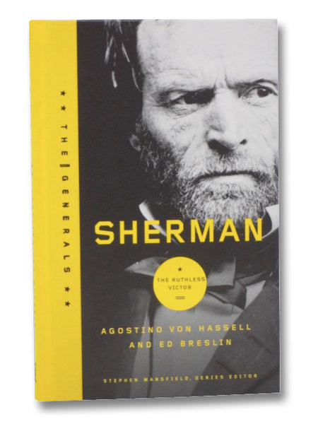 Sherman: The Ruthless Victor