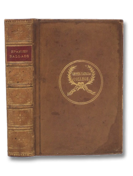 The Spanish Ballads. and the Chronicle of the Cid, Rodrigo Diaz de Bivar, the Campeador. (The 'Chandos Classics.')
