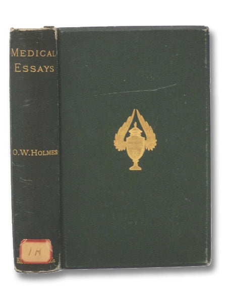 Medical Essays, 1842-1882