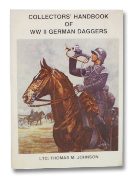 Collectors' Handbook of WWII German Daggers