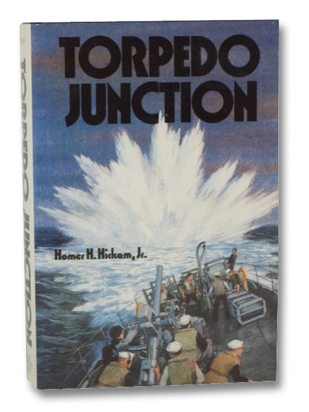 Torpedo Junction: U-Boat War Off America's East Coast, 1942