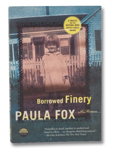 Borrowed Finery: A Memoir